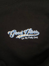 Good Vibes Crew Necks & Zip Up